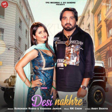 Desi Nakhre Surender Romio Desi Nakhre Surender Romio