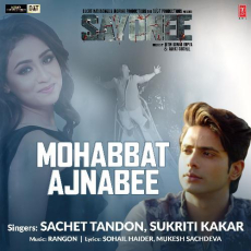 Mohabbat Ajnabee Sayonee Mohabbat Ajnabee Sayonee